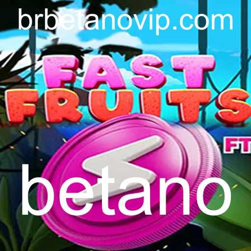 Explorando o Mundo Vibrante de FastFruits no Universo Betano