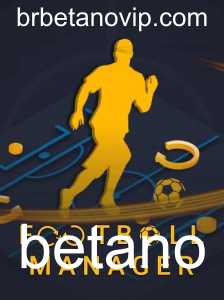 Football Manager: Uma Visão Abrangente sobre o Jogo e a Palavra-Chave Betano