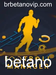 Football Manager: Uma Visão Abrangente sobre o Jogo e a Palavra-Chave Betano