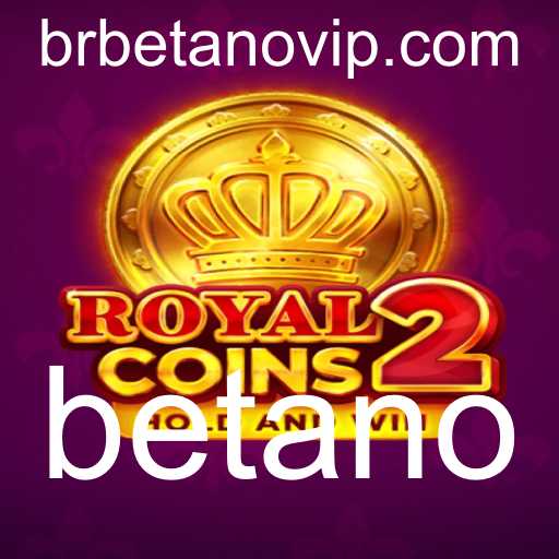 Explorando RoyalCoins2: Como Jogar no Betano e Dominar as Regras